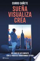 Libro Sueña, visualiza, crea