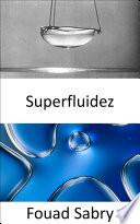 Libro Superfluidez