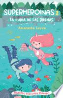 Libro Superheroinas 2. La furia de las sirenas (Superheroínas 2)