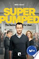 Libro Superpumped. La batalla por Uber