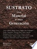 Libro Sustrato como material de última generación