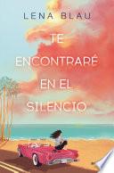 Libro Te encontraré en el silencio