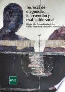 Libro Técnicas de diagnóstico, intervención y evaluación social
