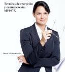 Libro Técnicas de recepción y comunicación. MF0975.