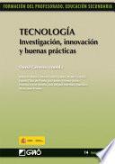Libro Tecnología. Investigación, innovación y buenas prácticas
