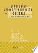 Libro Tecnologías y medios para la educación en la e-sociedad