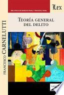 Libro Teoría general del delito