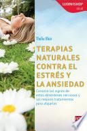 Libro Terapias naturales contra el estrés y la ansiedad