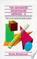 Libro The Advanced Montessori Method