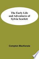 Libro The Early Life and Adventures of Sylvia Scarlett