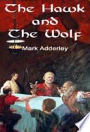 Libro The Hawk and the Wolf