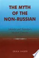 Libro The Myth of the Non-Russian