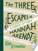 Libro The Three Escapes of Hannah Arendt