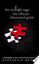 Libro The Twilight Saga: The Official Illustrated Guide