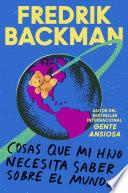 Libro Things My Son Needs to Know About the World \ (Spanish edition)