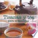 Libro Tisanas y tés para el bienestar