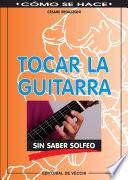 Libro Tocar la guitarra sin saber solfeo