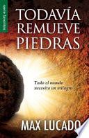 Libro Todavia Remueve Piedras