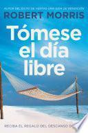 Libro Tómese el día libre