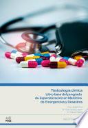 Libro Toxicología clínica. Libro base del posgrado de Especialización en Medicina de Emergencias y Desastres
