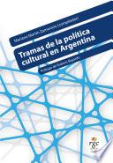Libro Tramas de la política cultural en Argentina