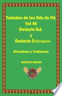 Libro TRATADO DE LOS ODU IFA VOL. 46 OWONRIN IKA-OWONRIN OTURUPON