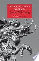 Libro Trilogía negra de Pekín