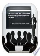 Libro Tutorización de acciones formativas para el empleo. UF1646.