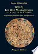 Libro Tzalaj. Los Diez Mandamientos a la luz de la Cábala