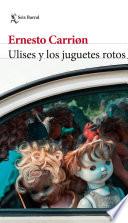 Libro Ulises y los juguetes rotos