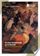 Libro Un amor desenfrenado por la libertad