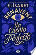 Libro Un cuento perfecto / A Perfect Short Story