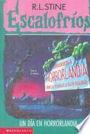 Libro Un Dia En Horrorland /