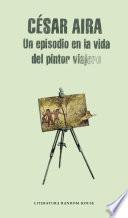 Libro Un episodio en la vida del pintor viajero