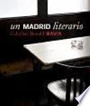Libro Un Madrid literario
