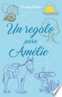 Libro Un regalo para Amélie