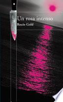 Libro Un rosa intenso