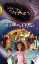 Libro Un viaje en el tiempo. Una guía del universo