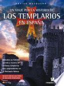 Libro Un viaje por la historia de los templarios en España