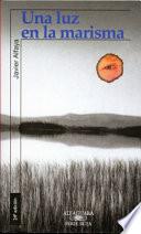 Libro Una luz en la marisma
