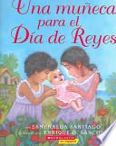 Libro Una Muneca Para Los Reyes / A Doll For Navidades