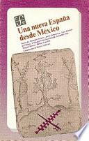 Libro Una Nueva España desde México