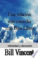 Libro Una relacin ms estrecha con Dios Libro