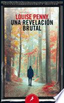 Libro Una revelación brutal / The Brutal Telling
