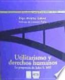 Libro Utilitarismo y derechos humanos