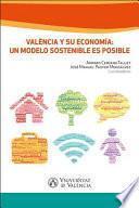 Libro Valencia y su economía: un modelo sostenible es posible