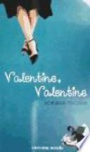 Libro Valentine, Valentine