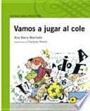 Libro Vamos a jugar al cole
