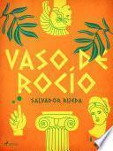 Libro Vaso de rocío