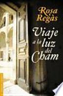 Libro Viaje a la luz del Cham